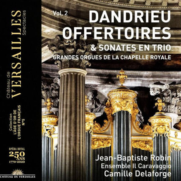 Dandrieu, Vol. 2: Offertoires & Sonates en trio