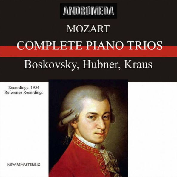 Mozart: Complete Piano Trios