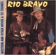 Title: Rio Bravo & Other Movie and TV Themes, Artist: N/A