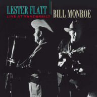 Title: Live at Vanderbilt, Artist: Bill Monroe
