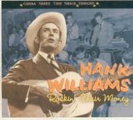 Title: Rockin' Chair Money, Artist: Hank Williams