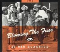 Title: Blowing the Fuse: 26 R&B Classics That Rocked the Jukebox in 1945, Artist: 