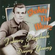 Title: Shakin' the Blues, Artist: Johnny Paycheck
