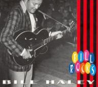 Title: Bill Rocks, Artist: Bill Haley