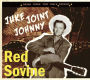 Gonna Shake This Shack Tonight: Juke Joint Johnny