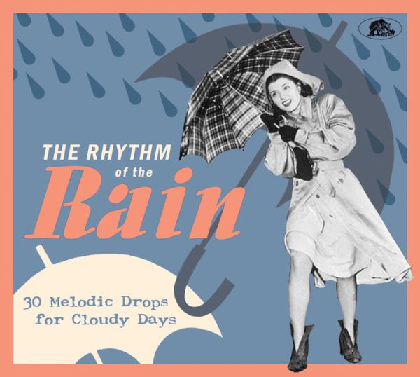 The Rhythm of the Rain: 31 Melodic Drops For Cloudy Days