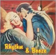 Title: Rhythm & Booze, Artist: 