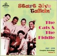 Title: Start Jive Talkin': Complete Recordings, Vol. 3 (1947-1950), Artist: The Cats & the Fiddle