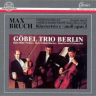 Title: Max Bruch: Klaviertrio c-moll, Op. 5, Artist: Goebel-Trio Berlin