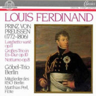 Title: Louis Ferdinand von Preussen: Larghetto vari¿¿, Op. 11; Gro¿¿es Trio Op. 10; Notturno Op. 8, Artist: Goebel-Trio Berlin