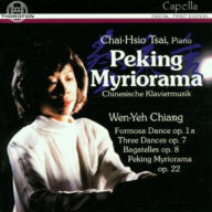 Title: Peking Myriorama: Chinesische Klaviermusik, Artist: Tsai Chai Hsio