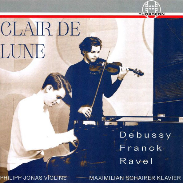 Clair de Lune: Debussy, Franck, Ravel