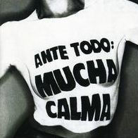 Ante Todo Mucha Calma