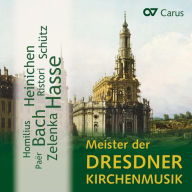 Title: Meister der Dresdner Kirchenmusik, Artist: N/A