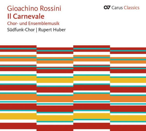 Gioachino Rossini: Il Carnevale