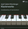 Josef Gabriel Rheinberger: Klavierwerke