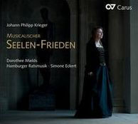 Johann Philipp Krieger: Musicalischer Seelen-Frieden