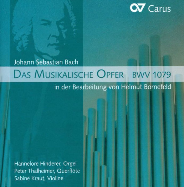 Bach: The Musical Offering, BWV 1079