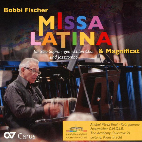 Bobbi Fischer: Missa Latina & Magnificat