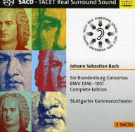 Title: Johann Sebastian Bach: Six Brandenburg Concertos BWV 1046-1051 Complete Edition, Artist: Stuttgart Chamber Orchestra