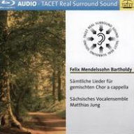 Title: Felix Mendelssohn Bartholdy: S¿¿mtliche Lieder f¿¿r gemischten Chor a capella, Artist: Saechsisches Vocalensemble