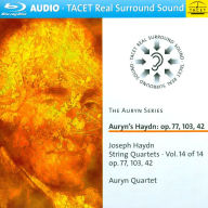Title: Joseph Haydn: String Quartets, Vol. 14 of 14 - Opp. 77, 103, 42, Artist: Auryn Quartett