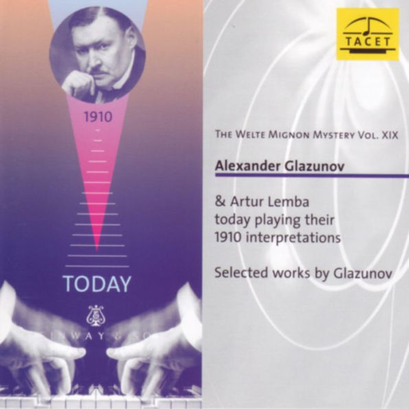 Welte Mignon Mystery, Vol. 19: Alexander Glazunov