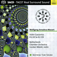 Title: Wolfgang Amadeus Mozart: Violin Concertos KV 207 & KV 219, Artist: Gordan Nikolic