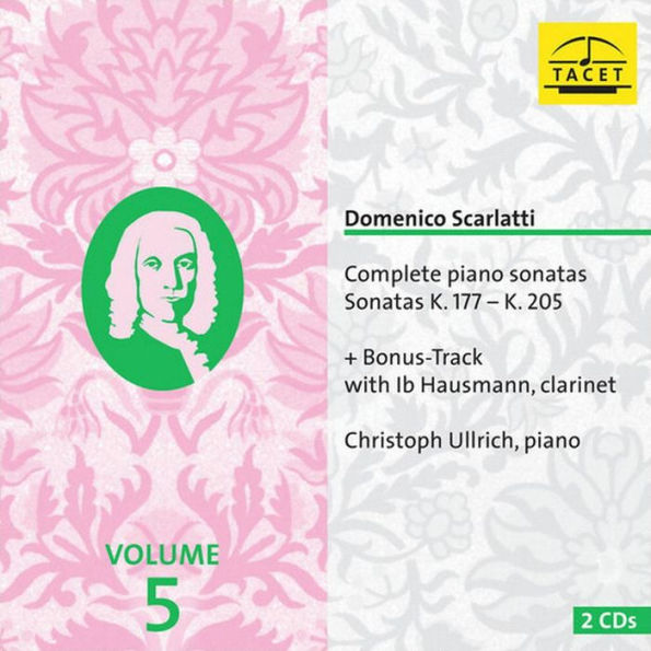 Domenico Scarlatti: Complete Piano Sonatas Vol. 5, K. 177 - K. 205