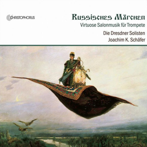 Russisches M¿¿rchen: Virtuose Salonmusik f¿¿r Trompete