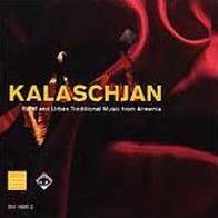 Kalaschjan: Rural & Urban Traditional Music