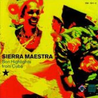 Title: Son Highlights from Cuba, Artist: Sierra Maestra