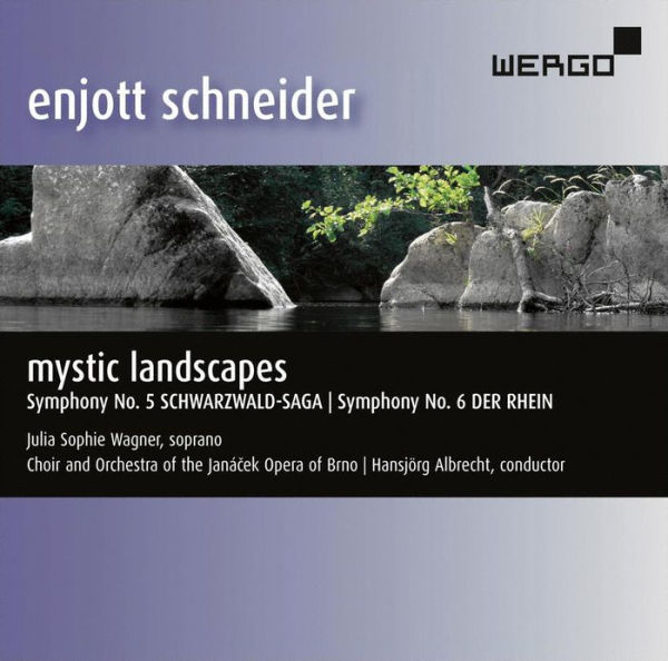 Enjott Schneider: Mystic Landscapes