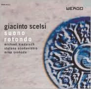 Giacinto Scelsi: Suono Rotondo