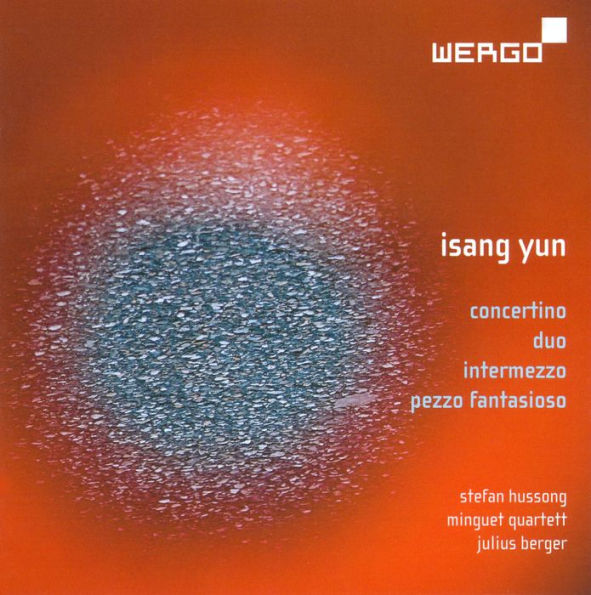 Isang Yun: Concertino; Duo; Intermezzo; Pezzo fantasioso