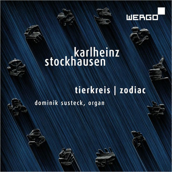 Karlheinz Stockhausen: Tierkreis; Zodiac