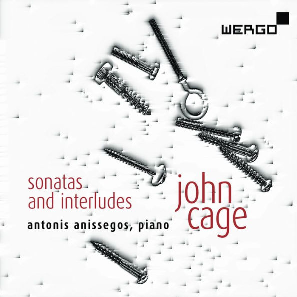 John Cage: Sonatas and Interludes