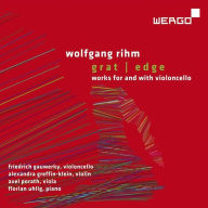 Title: Wolfgang Rihm: Grat (Edge) - Works for and with Violoncello, Artist: Friedrich Gauwerky