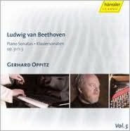 Title: Beethoven: Piano Sonatas, Opp. 31/1-3, Artist: Gerhard Oppitz
