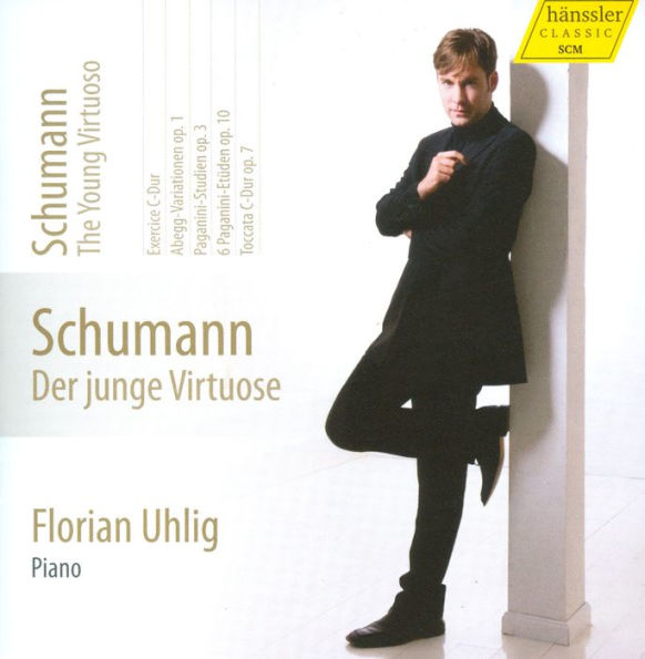 Schumann: Der junge Virtuose