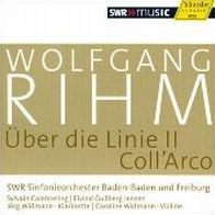 Wolfgang Rihm: ¿¿ber die Linie II; Coll'Arco