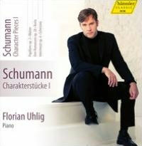 Schumann: Character Pieces, Vol. 1