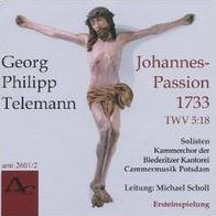 Telemann: Johannes-Passion 1733, TWV 5:18