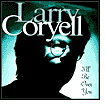 Title: I'll Be Over You, Artist: Larry Coryell