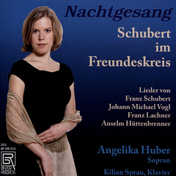 Nachtgesang: Schubert im Freundeskreis
