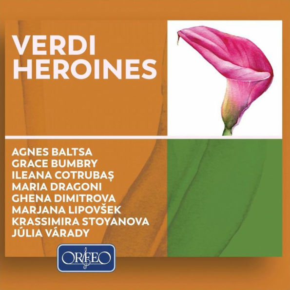 Verdi Heroines [Orfeo]