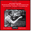 Wagner: Wesendonk-Lieder; Orchesterstücke Das Liebesverbot, Tannhäuser & Götterdammerung
