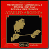 Mendelssohn: Symphonie No. 3; Richard Strauss: Don Juan; Manuel de Falla: Der Dreispitz