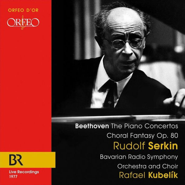 Beethoven: The Piano Concertos; Choral Fantasy Op. 80