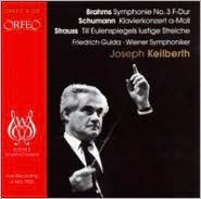 Brahms: Symphony No. 3; Schumann: Piano Concerto; Strauss: Till Eulenspiegels lustige Streiche